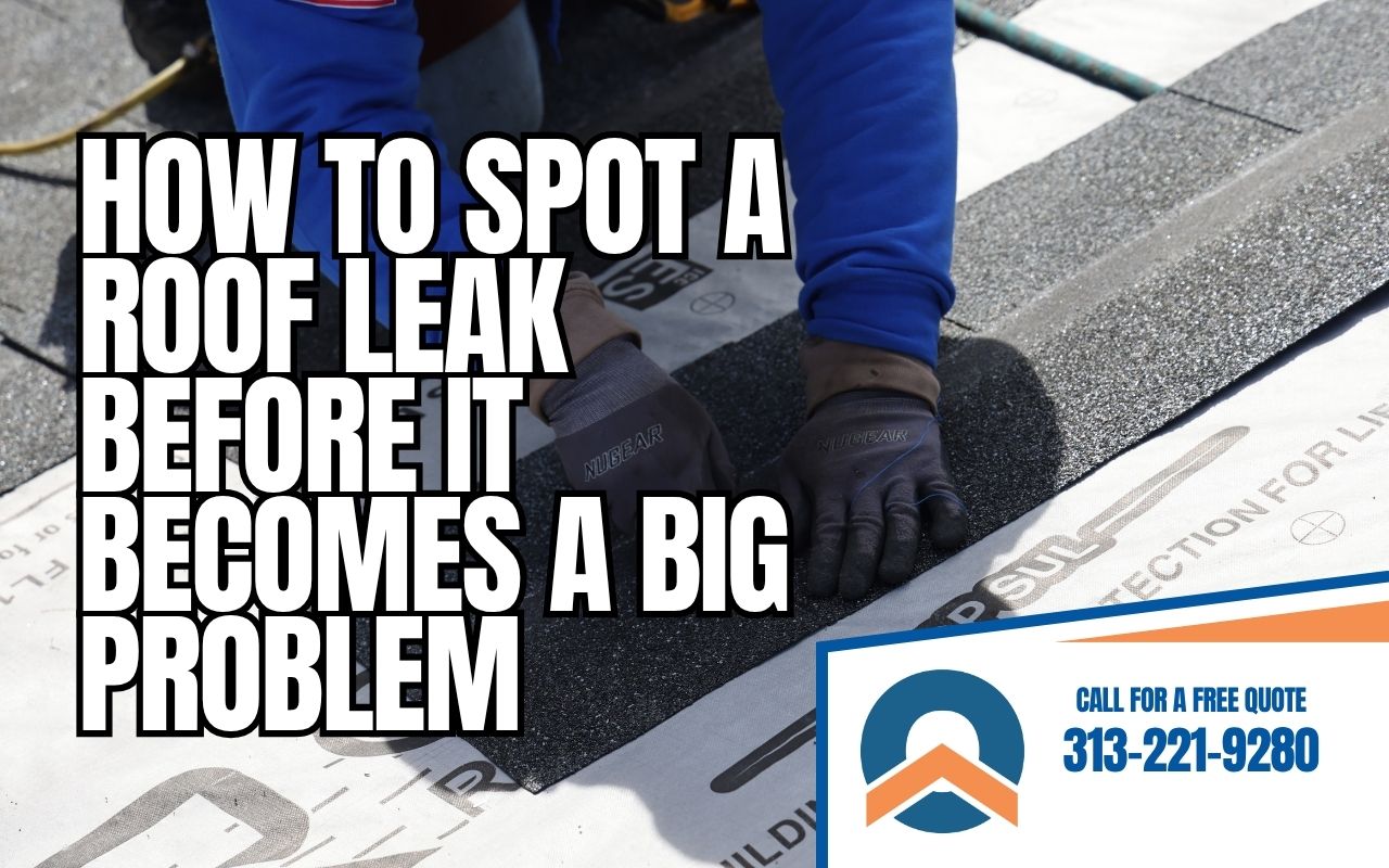 How to Spot a Roof Leak Before It Becomes a Big Problem (1)